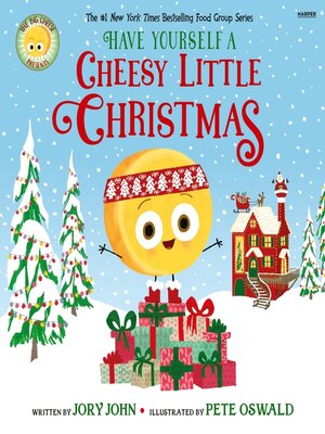 cover image of Have Yourself a Cheesy Little Christmas